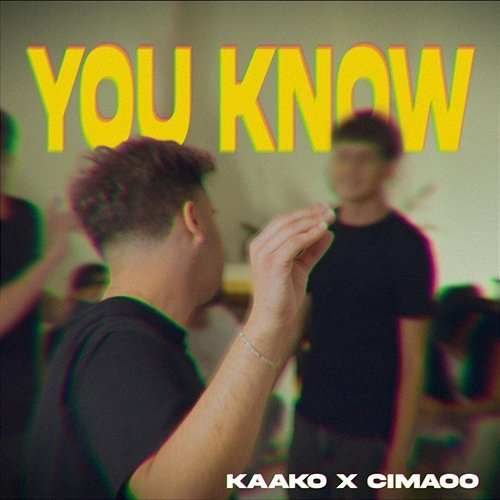 You Know kaako, CIMAOO