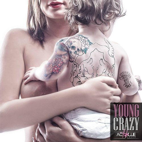 Young Crazy Achille Lauro