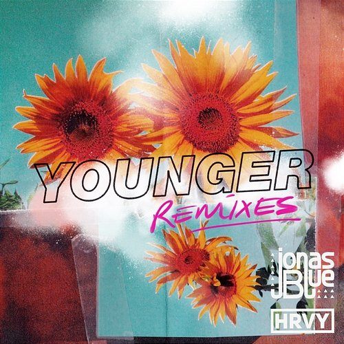 Younger Jonas Blue, HRVY