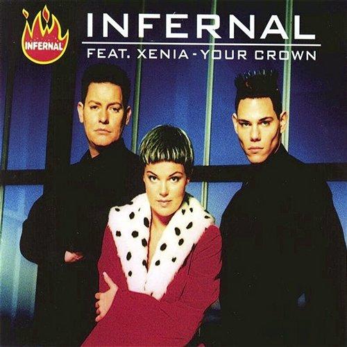 Your Crown Infernal feat. Xenia