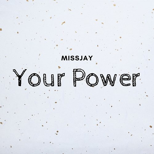 Your Power MissJay
