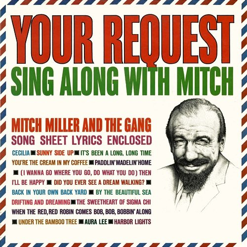 Your Request Sing Along with Mitch Mitch Miller & The Gang