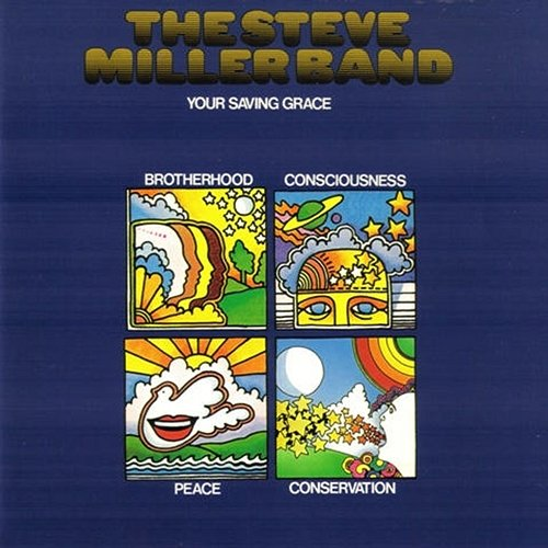 Your Saving Grace Steve Miller Band