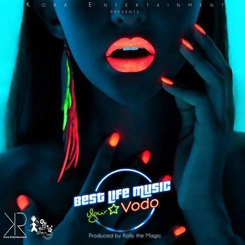 Your Vodo Best Life Music