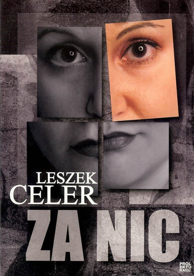 Za nic Celer Leszek