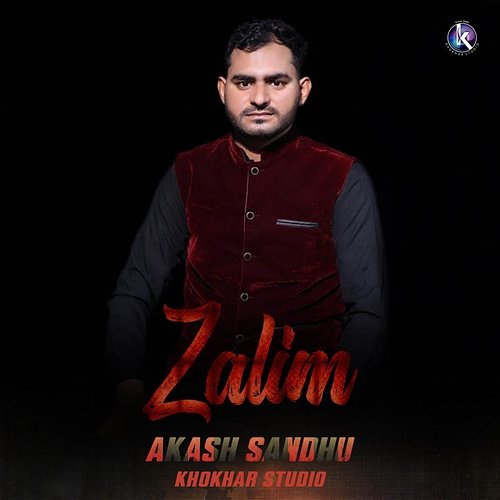 Zalim Akash Sandhu, Khokhar Studio