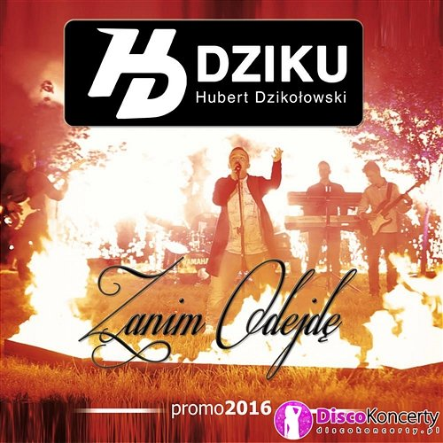 Zanim odejdę Hubert Dzikołowski