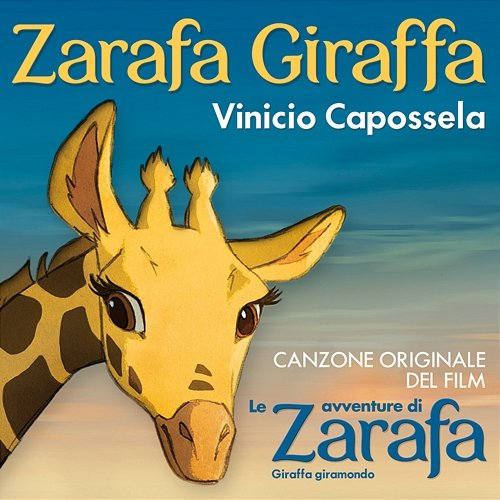 Zarafa giraffa Vinicio Capossela