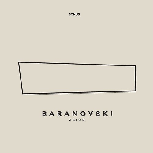Zbiór (Bonus) BARANOVSKI