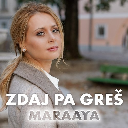 Zdaj pa greš Maraaya