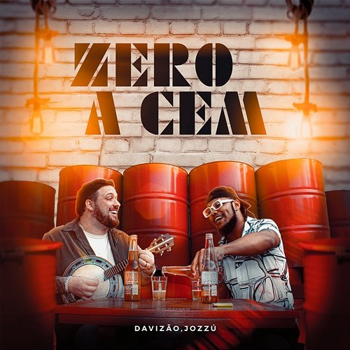 Zero a Cem Davizão, Jozzú