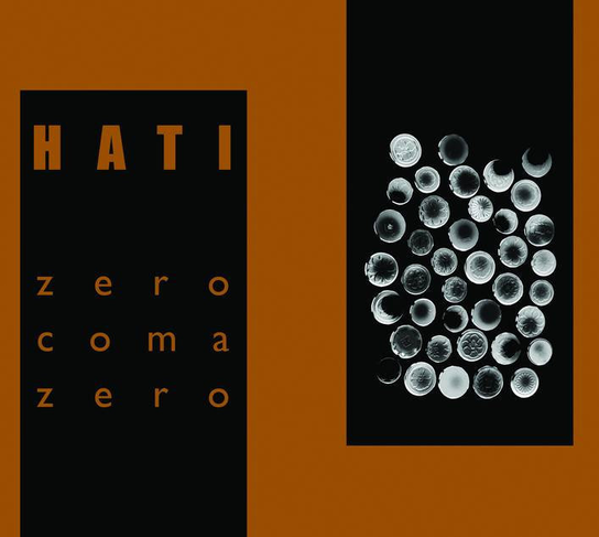 Zero Coma Zero / Recycled Magic Emissions Hati
