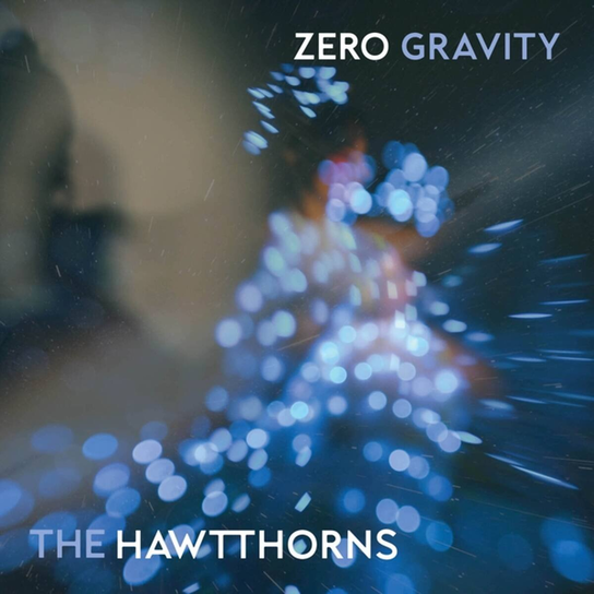 Zero Gravity Hawtthorns