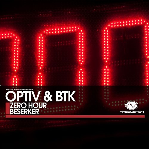 Zero Hour / Beserker Optiv, BTK