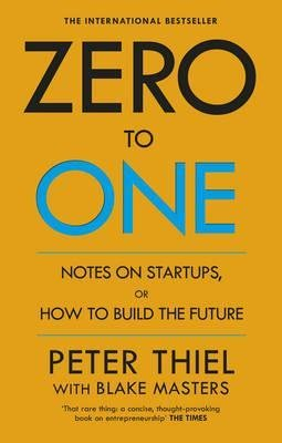 Zero to One Thiel Peter