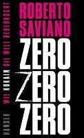Zero Zero Zero Saviano Roberto