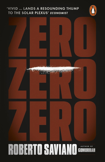Zero Zero Zero Saviano Roberto
