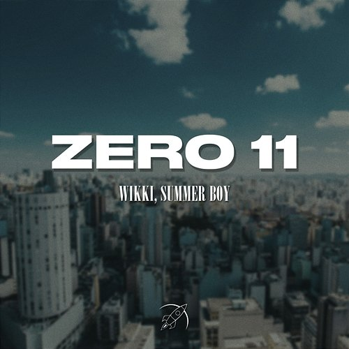 Zero11 Wikky & Summer Boy