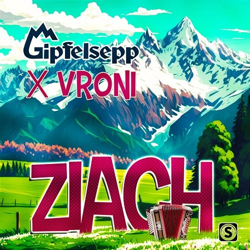 Ziach Gipfelsepp, Vroni