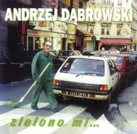 Zielono mi Dąbrowski Andrzej
