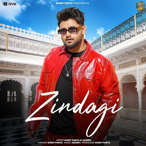 Zindagi Sumit Parta & Jaizeey