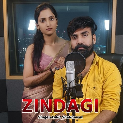 Zindagi Ankit Shekhawat