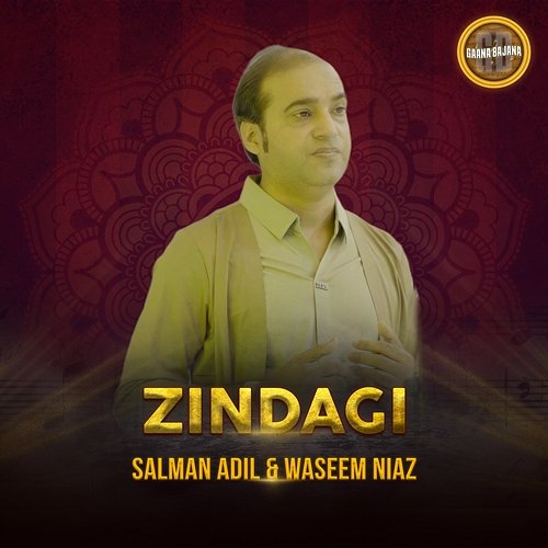 Zindagi Salman Adil, Waseem Niaz