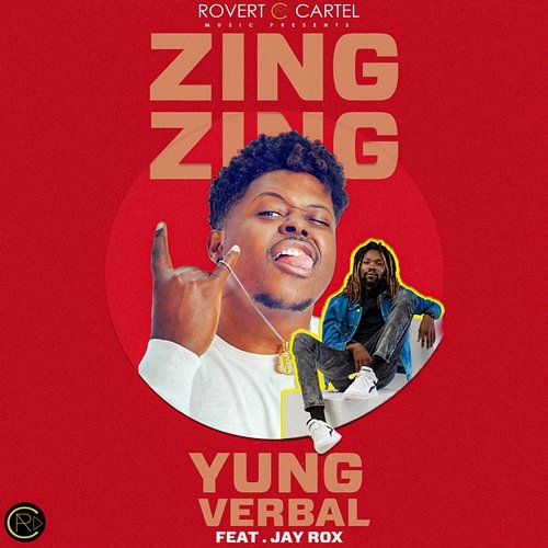 Zing Zing Yung Verbal feat. Jay Rox