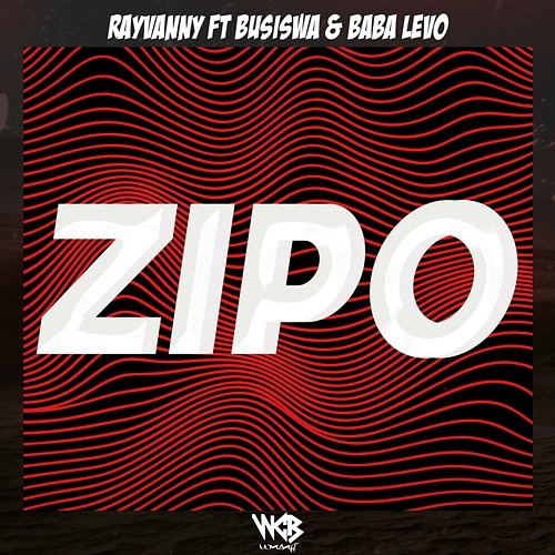 Zipo Busiswa, Rayvanny feat. Baba Levo