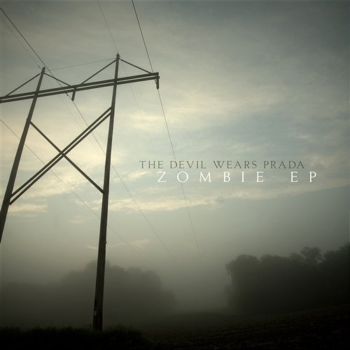 Zombie EP The Devil Wears Prada