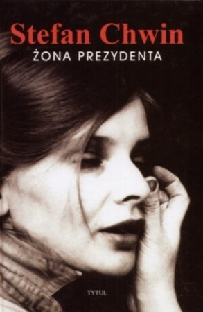 Żona prezydenta Chwin Stefan