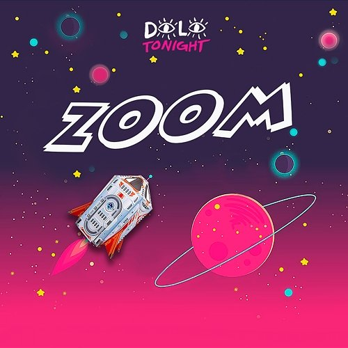 Zoom Dolo Tonight