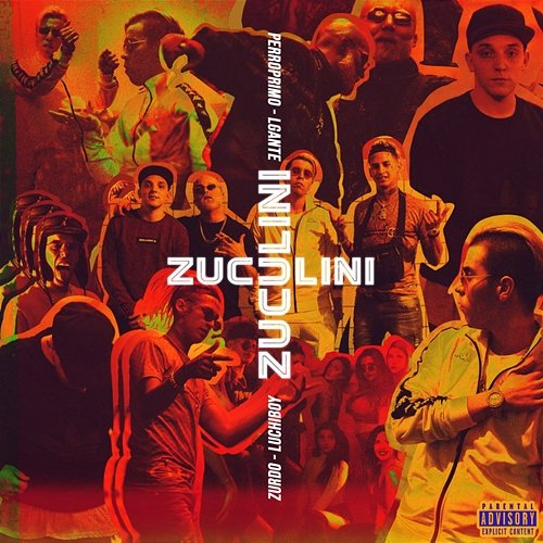 Zuculini Zurdo feat. Luchiboy, DT.Bilardo, Perro Primo, L-Gante